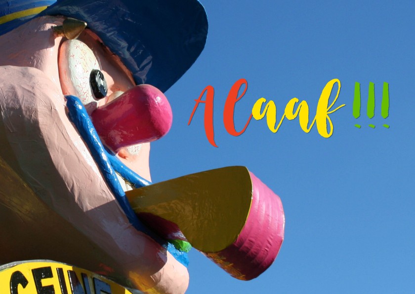 Carnavalskaarten - Alaaf vanuit carnavalswagen