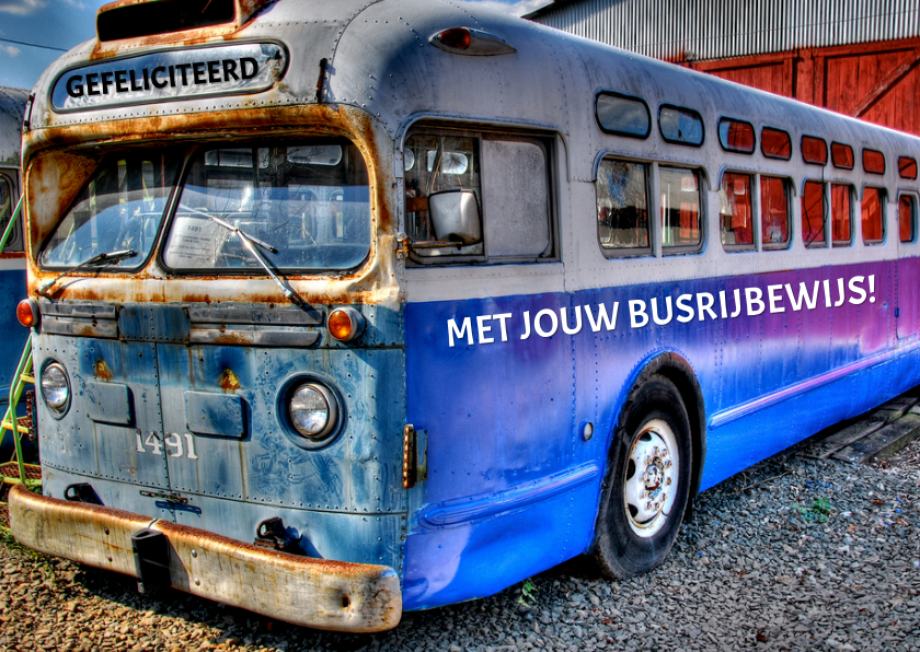 Felicitatiekaarten - Busrijbewijs felicitatie kaart