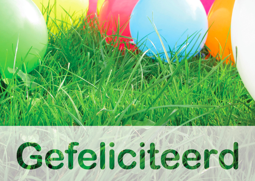 Felicitatiekaarten - Felicitatiekaart Ballonnen