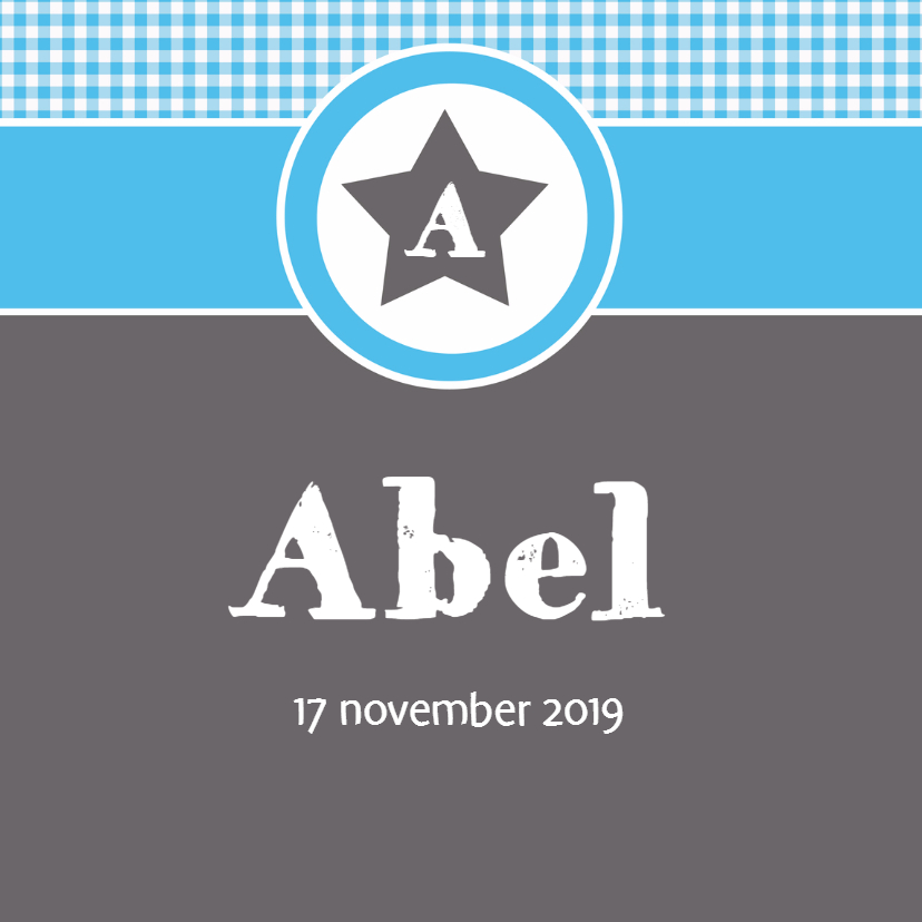 Geboortekaartjes - Geboortekaartje Abel LW