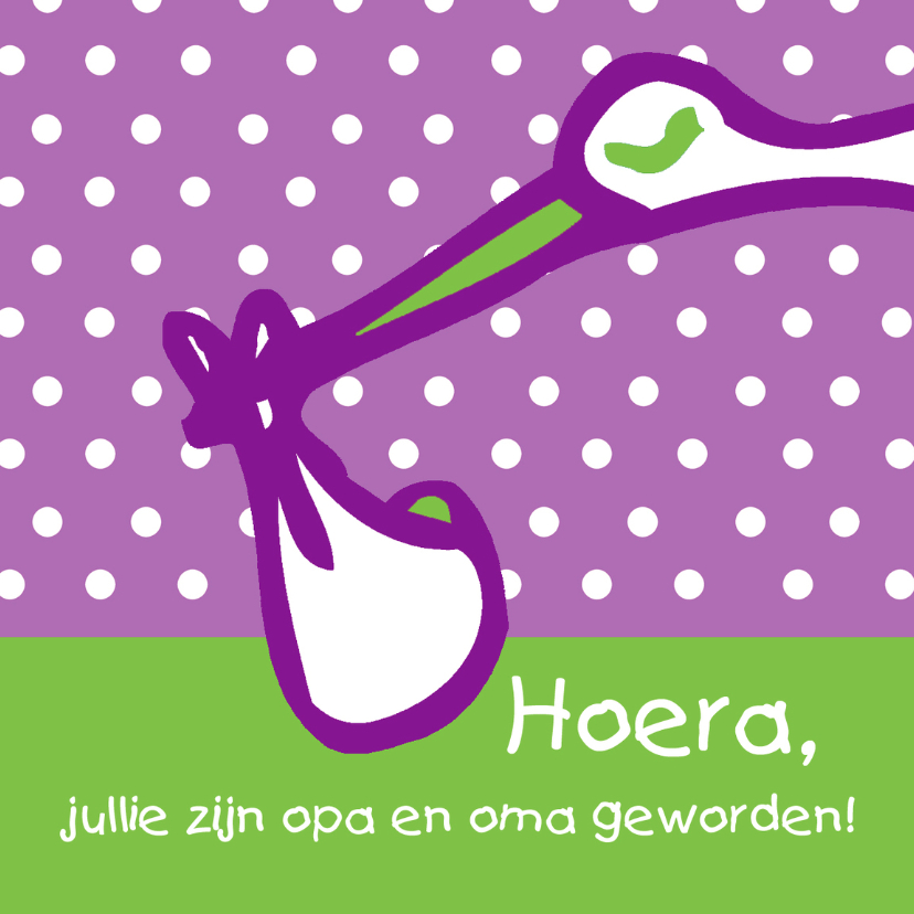 Hoera opa en oma geworden Felicitatiekaarten Kaartje2go