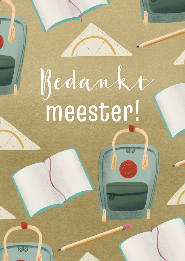 Bedankkaart meester met schooltas, potlood, schrift - Bedankkaartjes Bedankkaartjes - Bedankkaart meester met schooltas, potlood, schrift