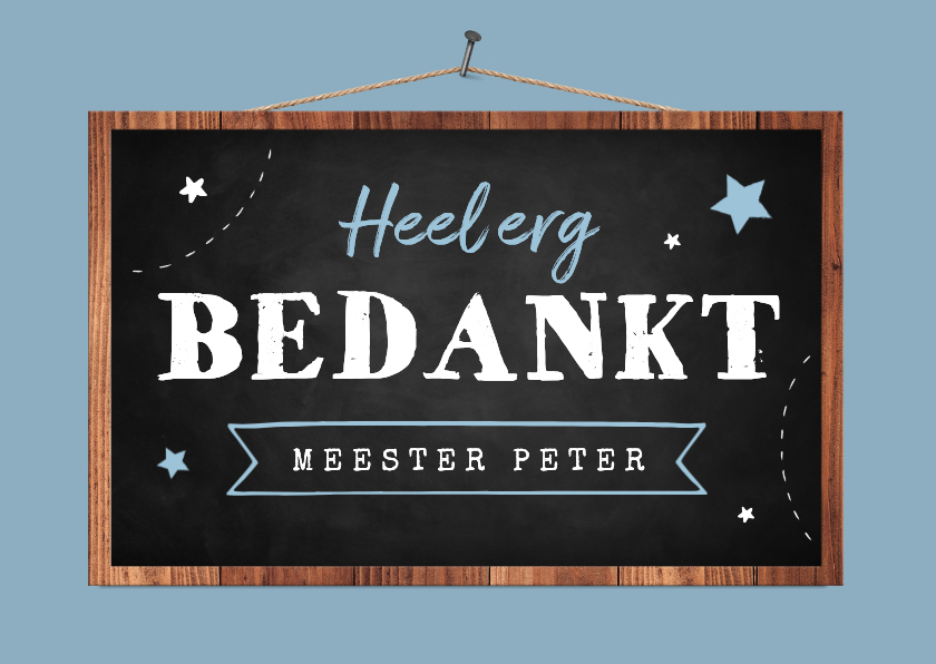 Bedankkaartjes - Bedankkaart meester schoolbord hip krijt bedankt