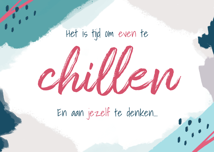 Bedankkaartjes - Bedankkaartje tijd om te chillen hulpverleners zorg modern