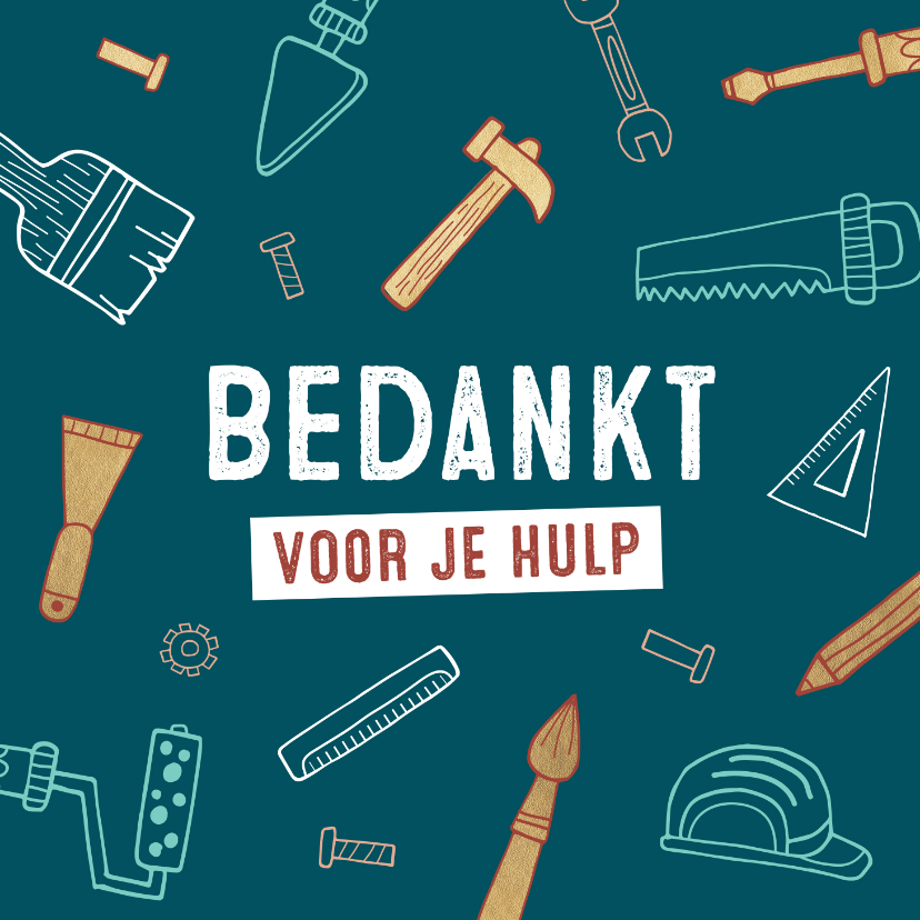 Bedankkaartjes - Bedanktkaart met gereedschap