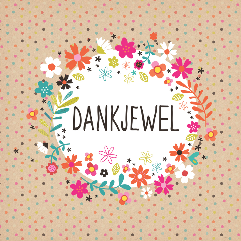 Dankjewel met stipjes en bloemen - Bedankkaartjes Bedankkaartjes - Dankjewel met stipjes en bloemen
