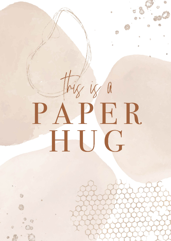 Beterschap , This is a paper hug - Beterschapskaarten Beterschapskaarten - Beterschap , This is a paper hug