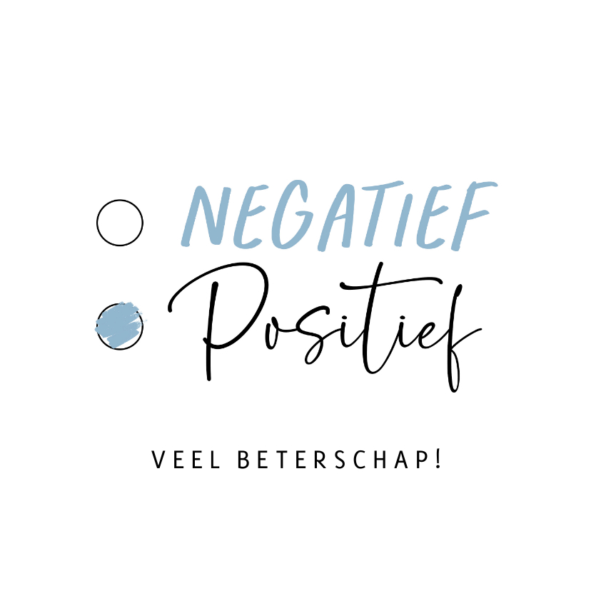 Beterschapskaart corona positieve zelftest beterschap - Beterschapskaarten Beterschapskaarten - Beterschapskaart corona positieve zelftest beterschap