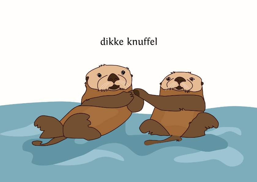 Beterschapskaarten - Beterschapskaart dikke knuffel otters