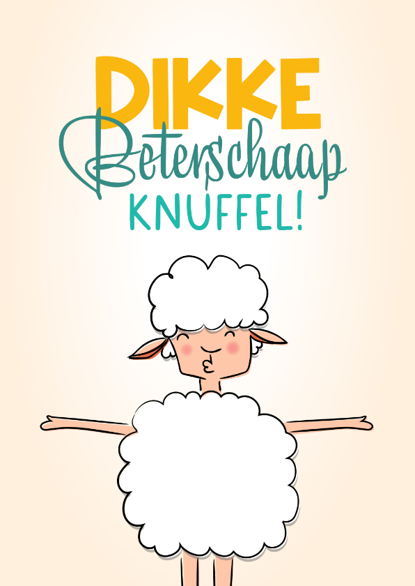 Beterschapskaarten - Beterschapskaart dikke knuffel van hip vrolijk schaapje