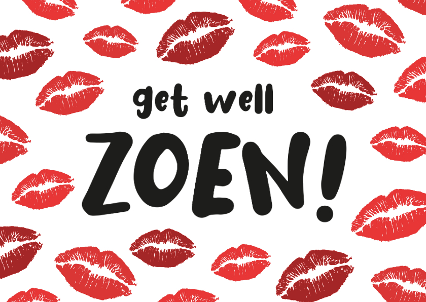 Beterschapskaarten - Beterschapskaart get well zoen met veel beterschaps kussen