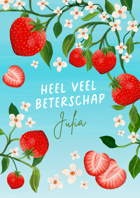 Beterschapskaart met aardbeien en bloemetjes - Beterschapskaarten Beterschapskaarten - Beterschapskaart met aardbeien en bloemetjes