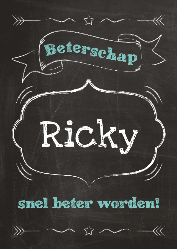 Beterschapskaart op schoolbord met eigen naam - Beterschapskaarten Beterschapskaarten - Beterschapskaart op schoolbord met eigen naam