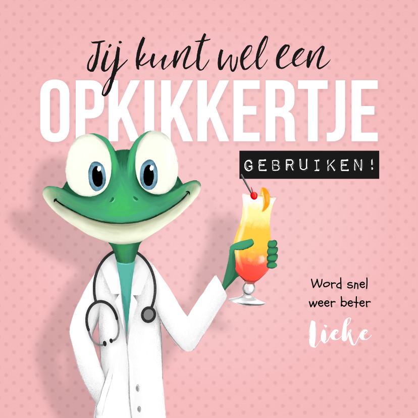 Beterschapskaarten - Beterschapskaart vrouw opkikker dokter ziekenhuis kikker