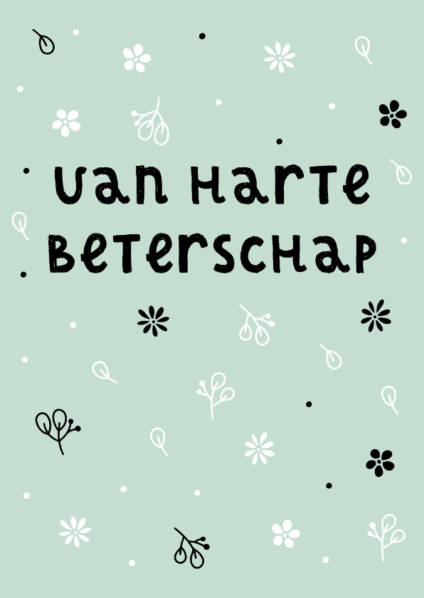 Beterschapskaarten - Beterschapskaart zwart witte bloemen aanpasbare kleur