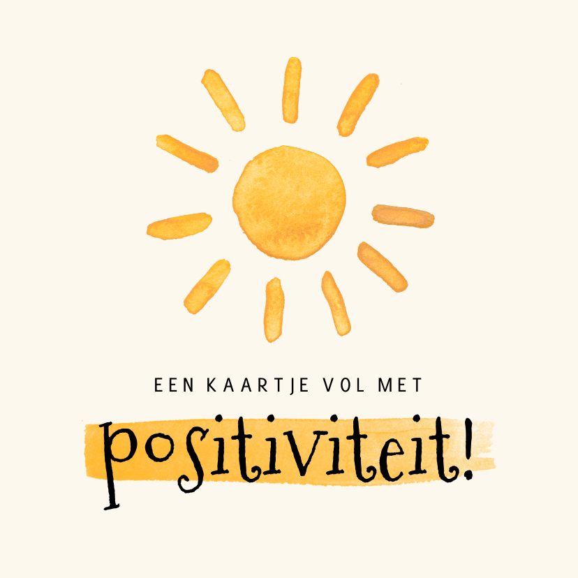 Beterschapskaarten - Beterschapskaartje positiviteit zonnetje stralen