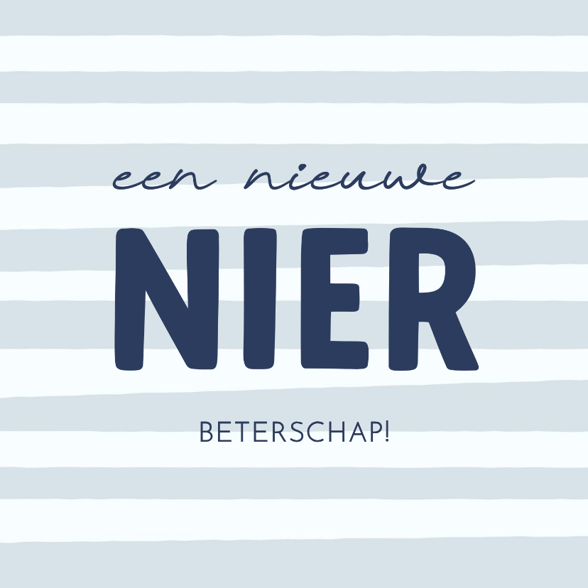 Beterschapskaartje transplantatie een nieuwe nier - Beterschapskaarten Beterschapskaarten - Beterschapskaartje transplantatie een nieuwe nier