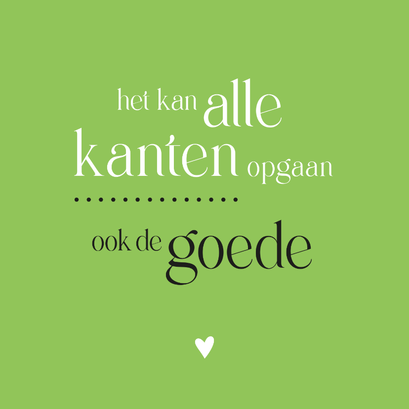 de goede kant op - Beterschapskaarten Beterschapskaarten - de goede kant op