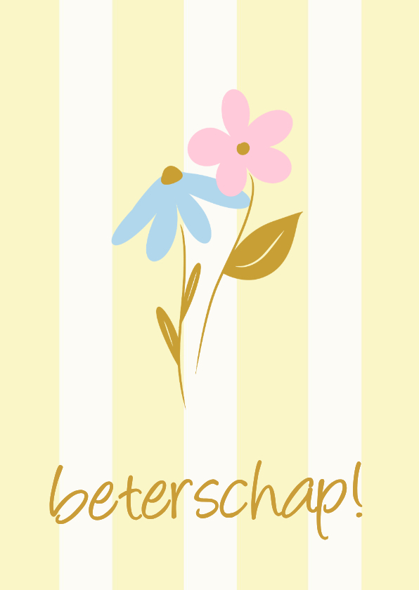 Beterschapskaarten - Geel gestreept beterschapskaart met twee bloemetjes
