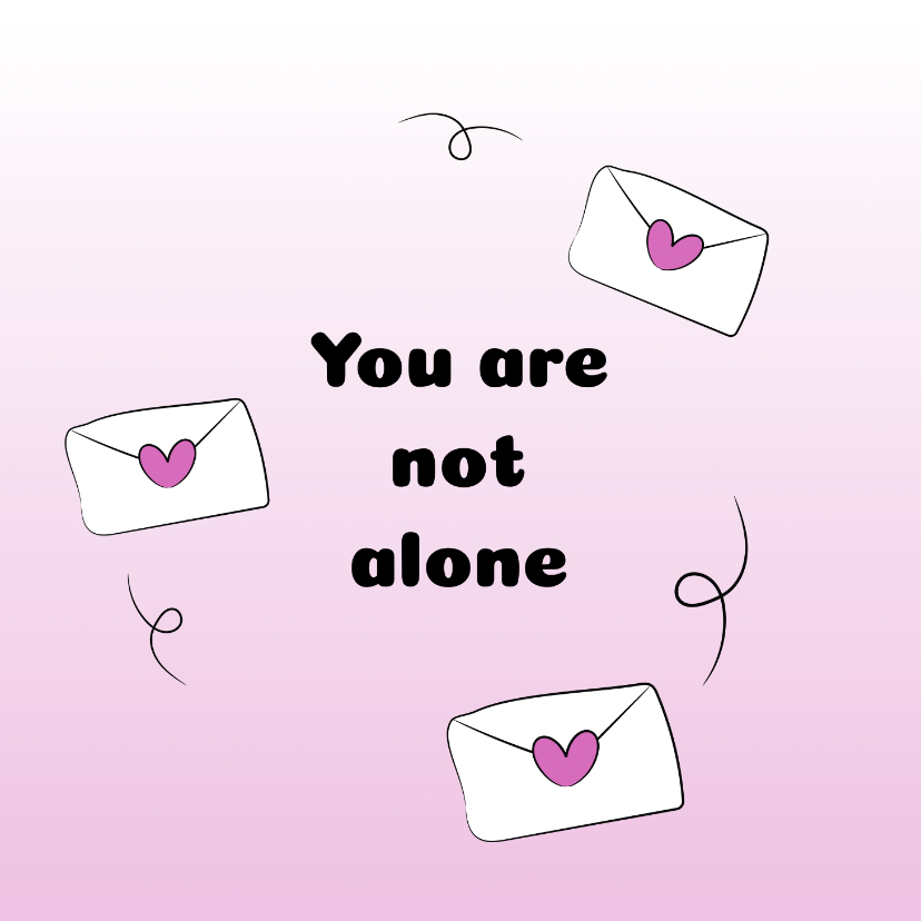 You are not alone - Beterschapskaarten Beterschapskaarten - You are not alone