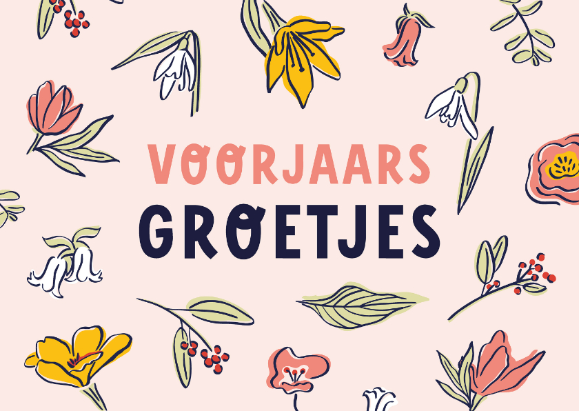Bloemenkaarten - Bloemenkaart voorjaarsgroetjes