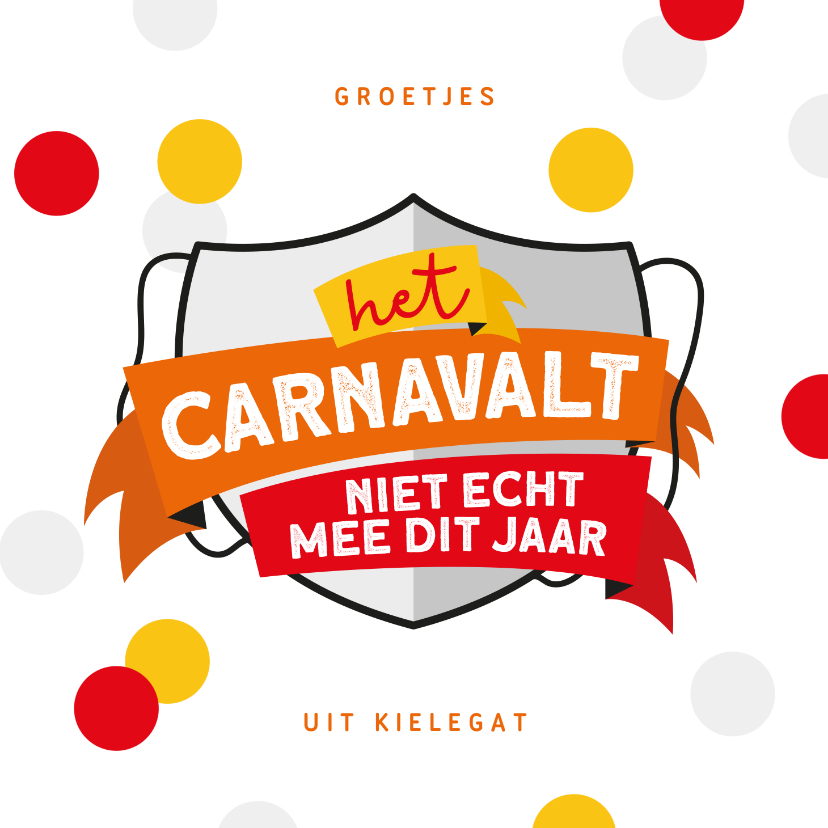Carnavalskaarten - Carnavalskaart Breda Kielegat corona confetti 