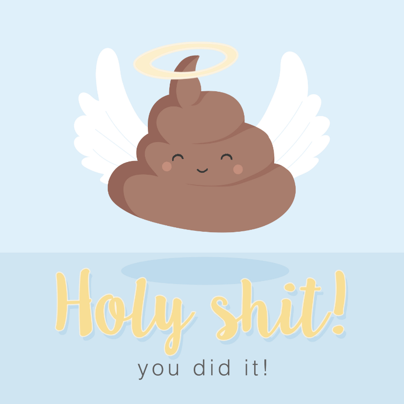 Getekende kaart met grappig drolletje 'holy shit you did it! - Coachingskaarten Coachingskaarten - Getekende kaart met grappig drolletje 'holy shit you did it!