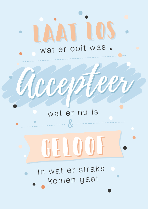 Lichtblauwe kaart met relativerende quote - Coachingskaarten Coachingskaarten - Lichtblauwe kaart met relativerende quote