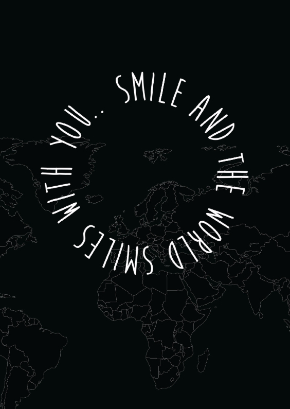 Smile, and the world smiles.... - Coachingskaarten Coachingskaarten - Smile, and the world smiles....
