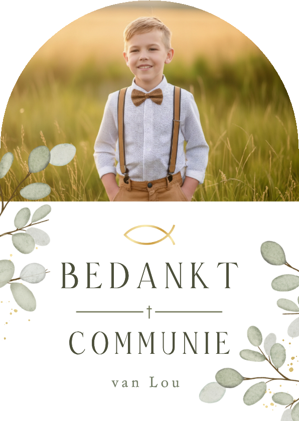 Communie bedankkaart met foto eucalyptus & Ichtus visje - Communiekaarten Communiekaarten - Communie bedankkaart met foto eucalyptus & Ichtus visje