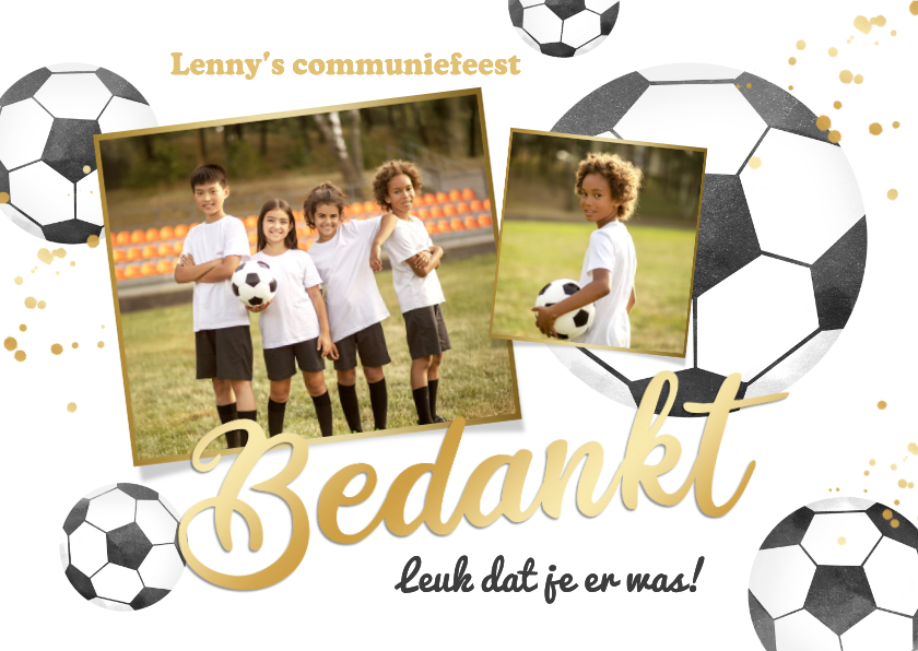 Communiefeest bedankkaart voetbal thema goud foto's - Communiekaarten Communiekaarten - Communiefeest bedankkaart voetbal thema goud foto's