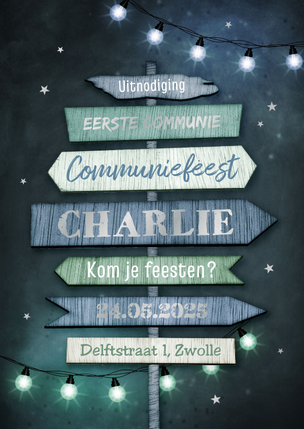 Stoere uitnodiging communie lentefeest wegwijzers lampjes - Communiekaarten Communiekaarten - Stoere uitnodiging communie lentefeest wegwijzers lampjes