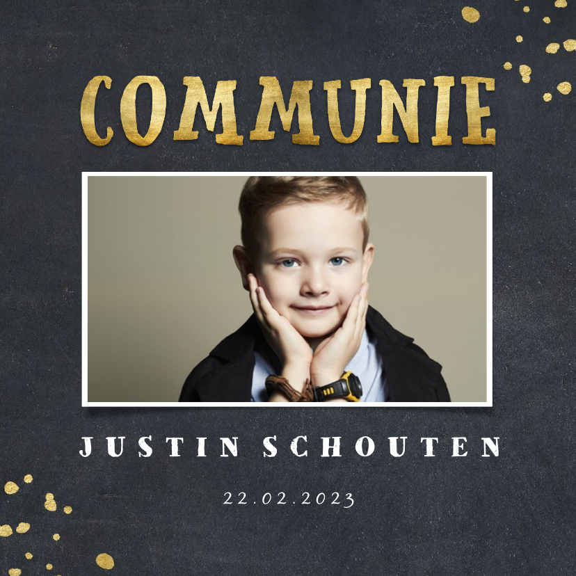 Uitnodiging communie krijtbord foto en gouden spetters - Communiekaarten Communiekaarten - Uitnodiging communie krijtbord foto en gouden spetters