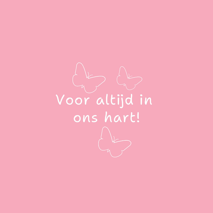 Condoleance Jullie meisje zal er altijd zijn - Condoleancekaarten Condoleancekaarten - Condoleance Jullie meisje zal er altijd zijn