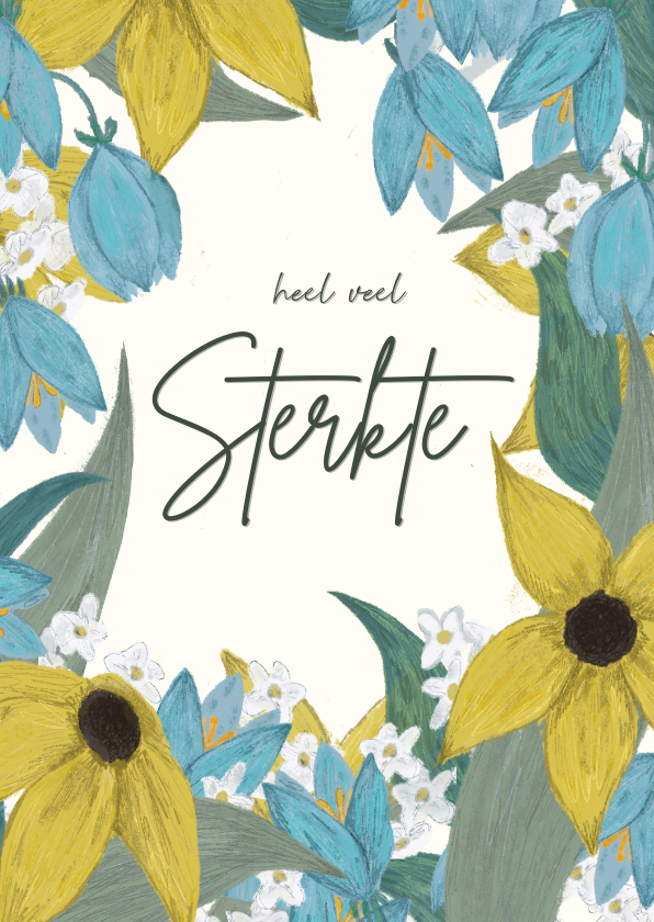 Condoleancekaarten - Condoleancekaart Heel veel Sterkte met bloemen