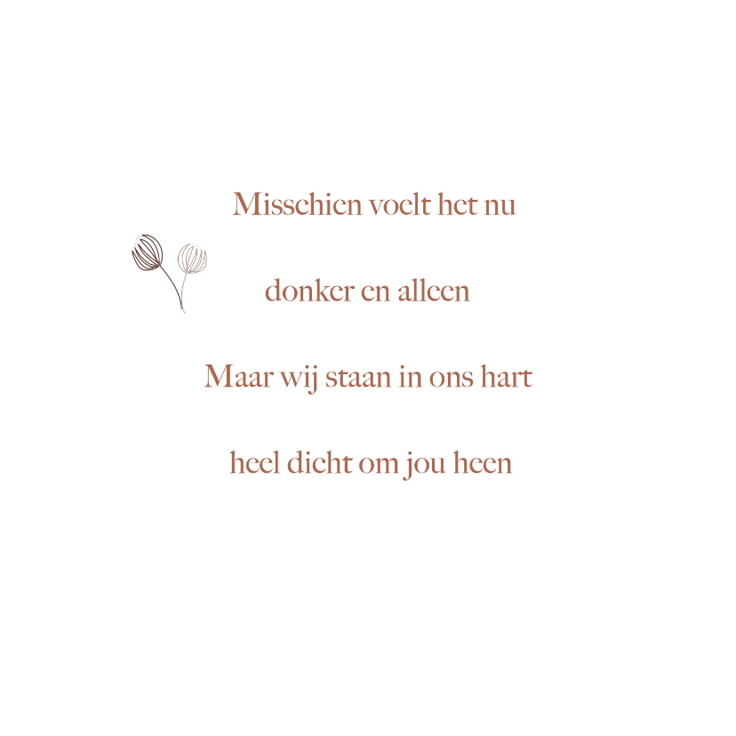 Condoleancekaart ons hart gaat uit naar je - Condoleancekaarten Condoleancekaarten - Condoleancekaart ons hart gaat uit naar je