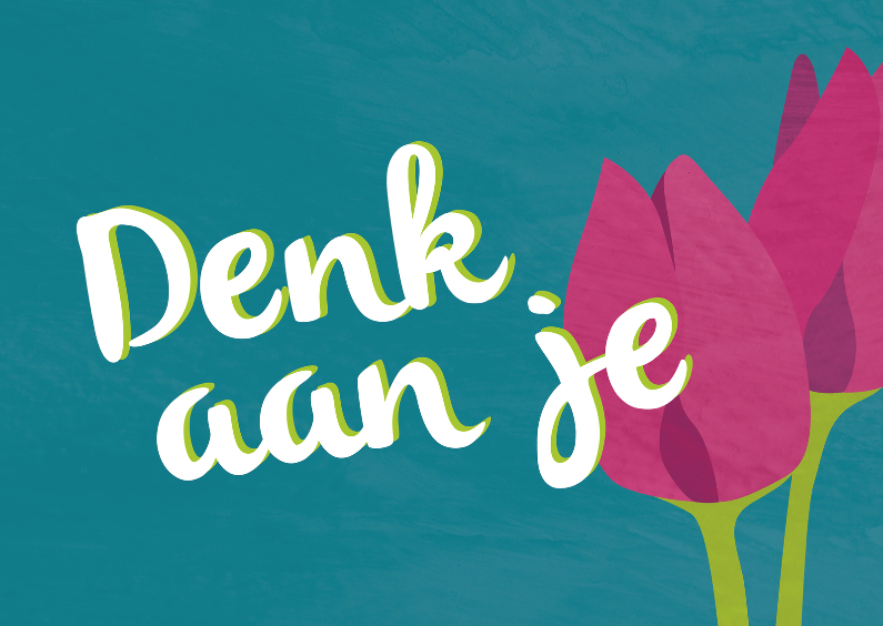 Condoleancekaarten - Denk aan je - tulpen