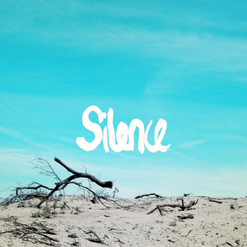 Silence engels condoleance - Condoleancekaarten Condoleancekaarten - Silence engels condoleance