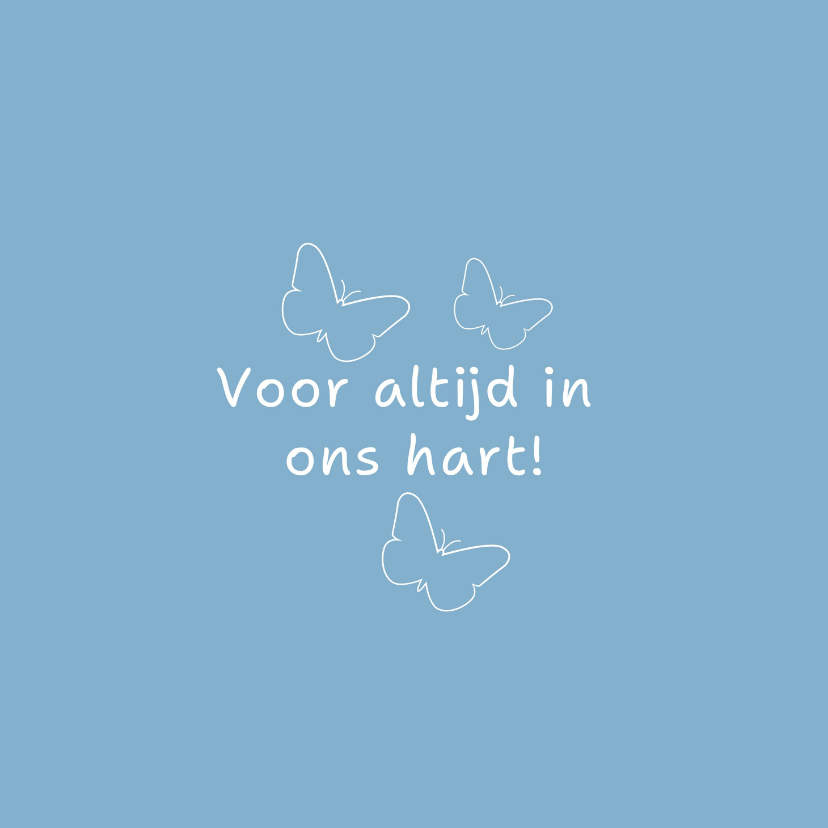 Stilgeboorte Jullie zoontje zal er altijd zijn - Condoleancekaarten Condoleancekaarten - Stilgeboorte Jullie zoontje zal er altijd zijn