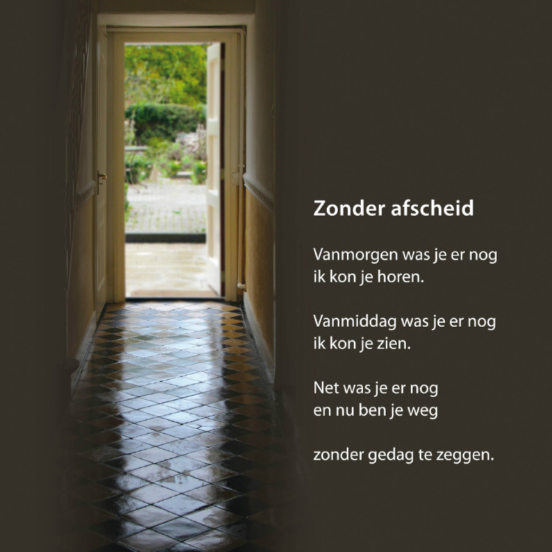Zonder afscheid - Condoleancekaarten Condoleancekaarten - Zonder afscheid