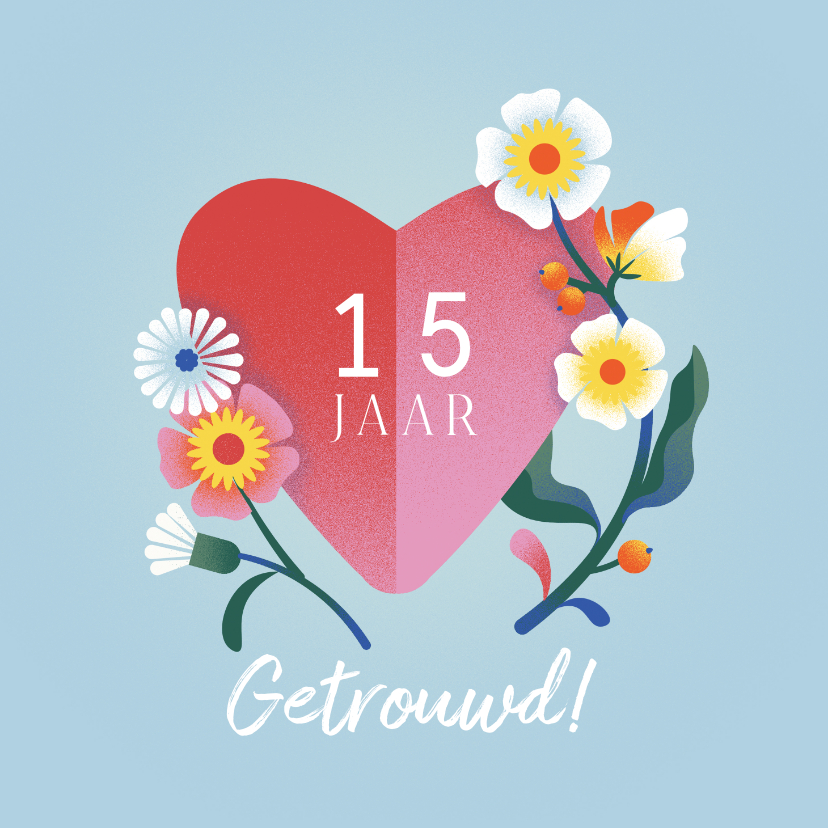 Felicitatiekaarten - 15 jarige jubileum kaart met hart en bloemen
