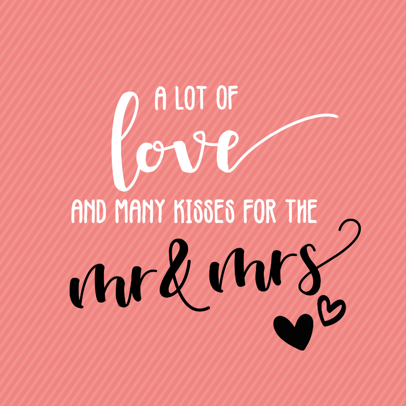 Felicitatiekaarten - A lot of love - huwelijkskaart