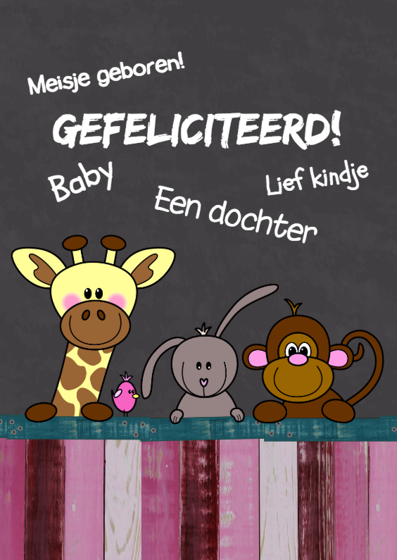 Spiksplinternieuw Baby geboren meisje- dieren HB | Kaartje2go MV-78