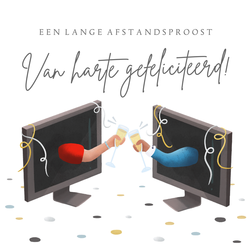 Corona felicitatiekaart met een proost via de computer - Felicitatiekaarten Felicitatiekaarten - Corona felicitatiekaart met een proost via de computer