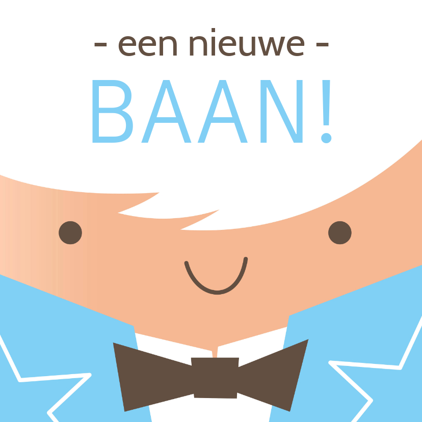 Een nieuwe Baan! Illustratie - Felicitatiekaarten Felicitatiekaarten - Een nieuwe Baan! Illustratie