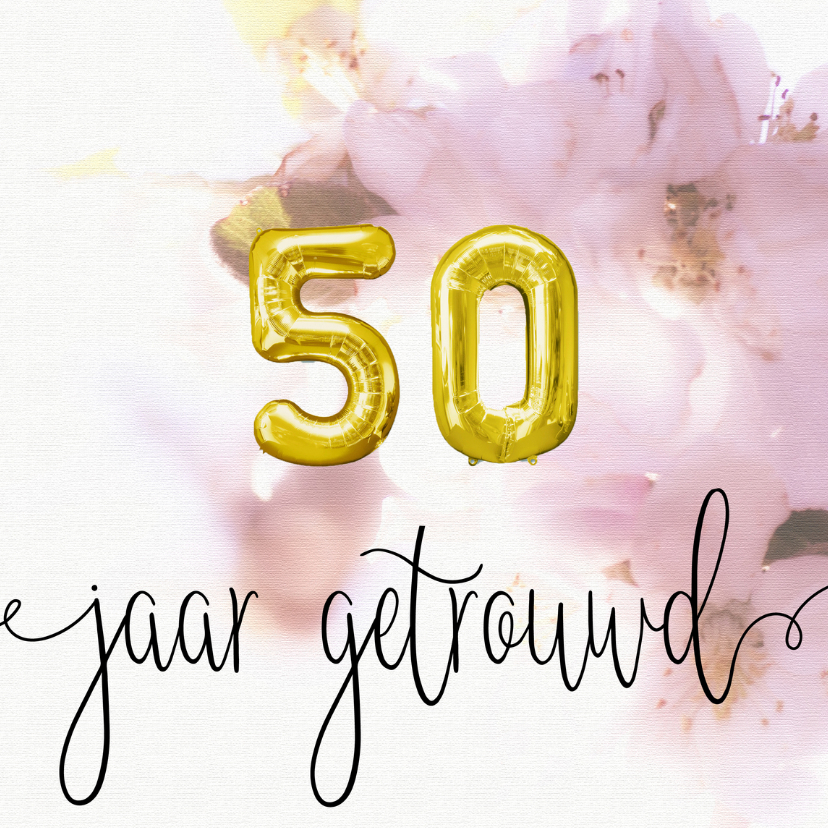 Beste Felicitatie 50 jaar huwelijk | Kaartje2go AV-68