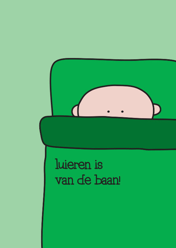 Felicitatie Baan Luieren - Felicitatiekaarten Felicitatiekaarten - Felicitatie Baan Luieren