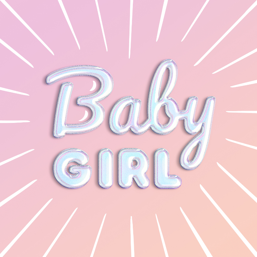 Felicitatiekaarten - Felicitatie Baby girl feestelijke 3D-letters