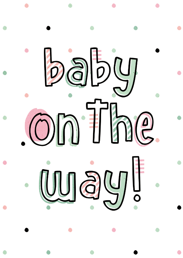 Felicitatiekaarten - Felicitatie baby on the way hip met confetti