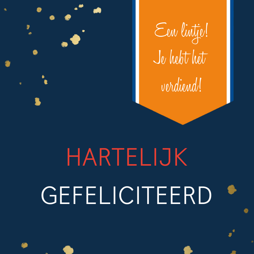 Felicitatiekaarten - Felicitatie Een lintje gekregen